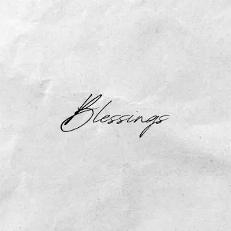 • Blessings by Hype