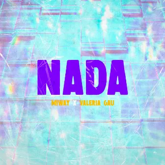 Nada by Miway