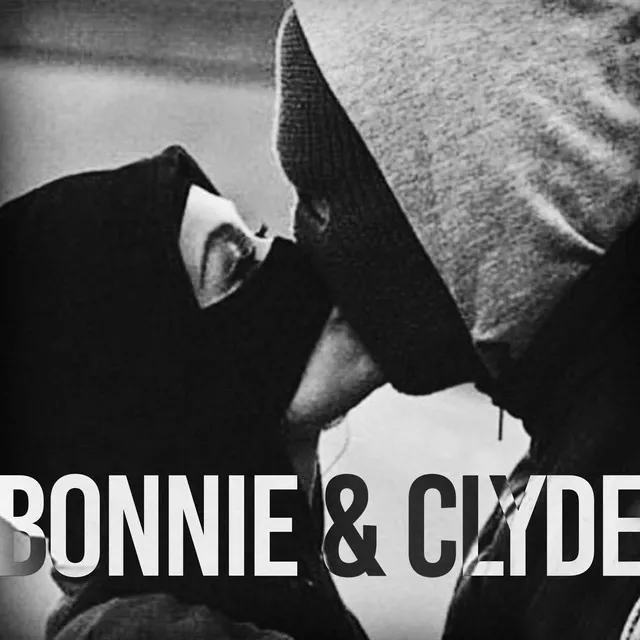 Bonnie & Clyde