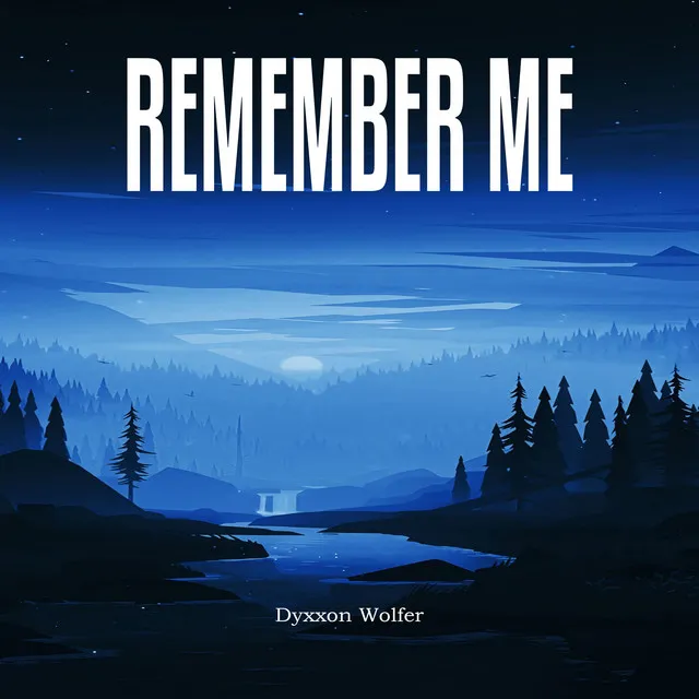 Remember Me