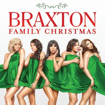 Braxton Family Christmas by The Braxtons