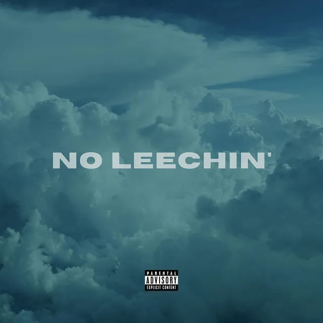 No Leechin'