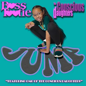 Jump (The Maxi Single) by The Conscious Daughters