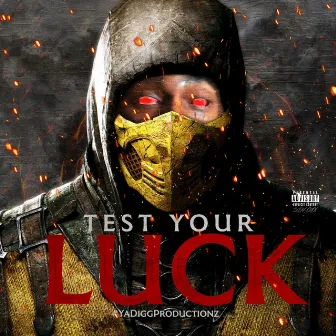 Test Your Luck by Luckk