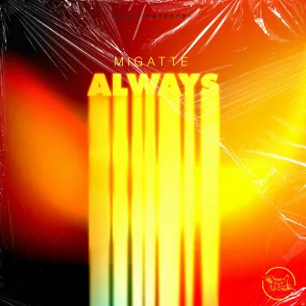 Always by Migatte