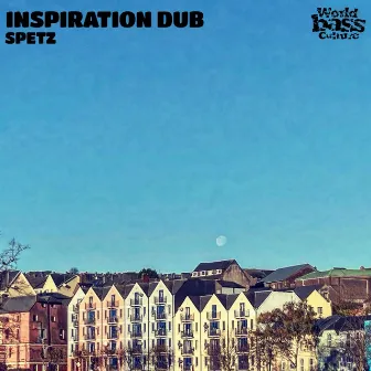 Inspiration Dub by Spetz