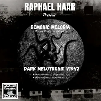 Dark Melodia & Dark Melotronic by HAAR RAPHAEL