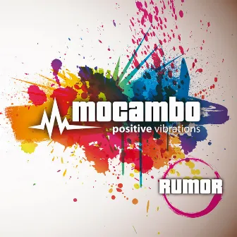 Rumor by Mocambo