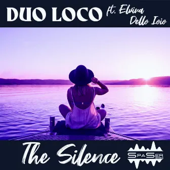 The Silence (Extended Version) by Duo Loco