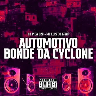 Bonde da Cyclone by DJ P da DZ9