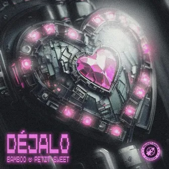 Déjalo by Petit Sweet