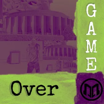 Game Over by Martiz Mx