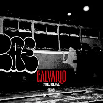 Calvario (feat. Yazee) by Sanchee