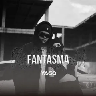 Fantasma by YAGO