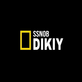 Dikiy by Ssnob