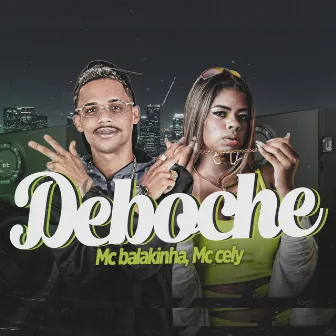 Deboche by Mc Cely