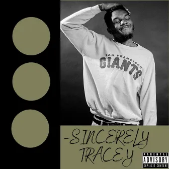 Sincerely Tracey by Blue Flame Hughes