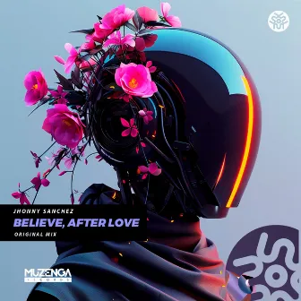 Believe, After love by Jhonny Sanchez