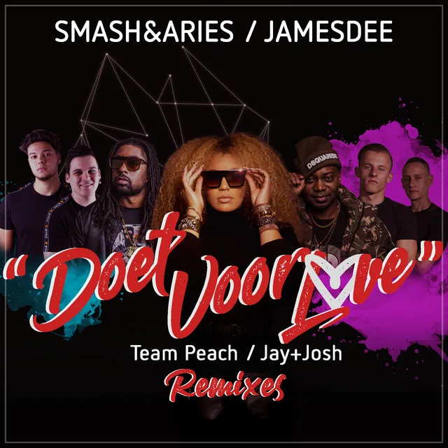 Doet Voor Love - TEAM PEACH Remix