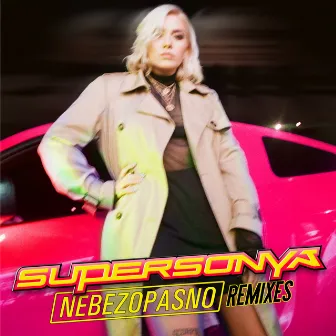 Nebezopasno (Remixes) by SuperSonya