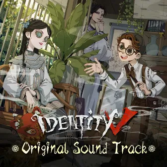 Identity V Original Sound Track (Vol.2 Memories·Footprints 2022) by 第五人格