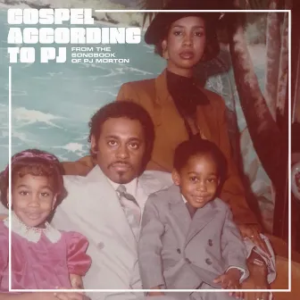 Gospel According To PJ by PJ Morton