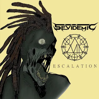 Escalation by Sevidemic