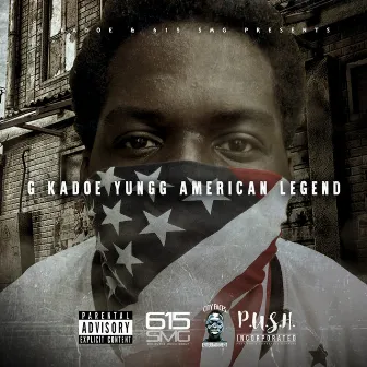 Yungg American Legend by G KADOE YUNGG