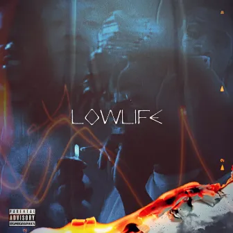 LowLife by 2hott