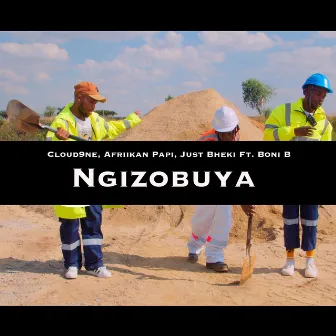 Ngizobuya (Ngilinde Remix) by Cloud9ne