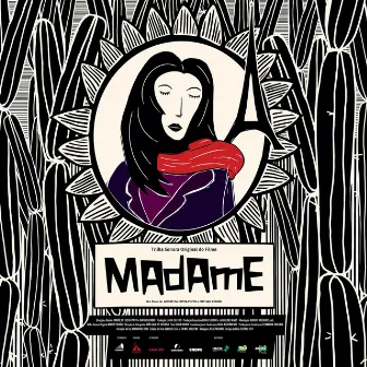 Madame (Original Soundtrack) by André Paixão