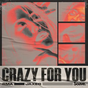 Crazy For You by Jaxed