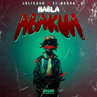 Habla Abakua by El Nakua