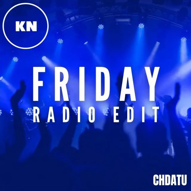 Friday - Radio Edit