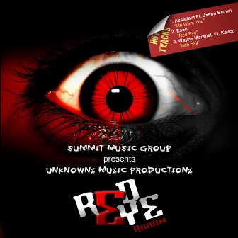 Red Eye Riddim (Edited) by Assailant