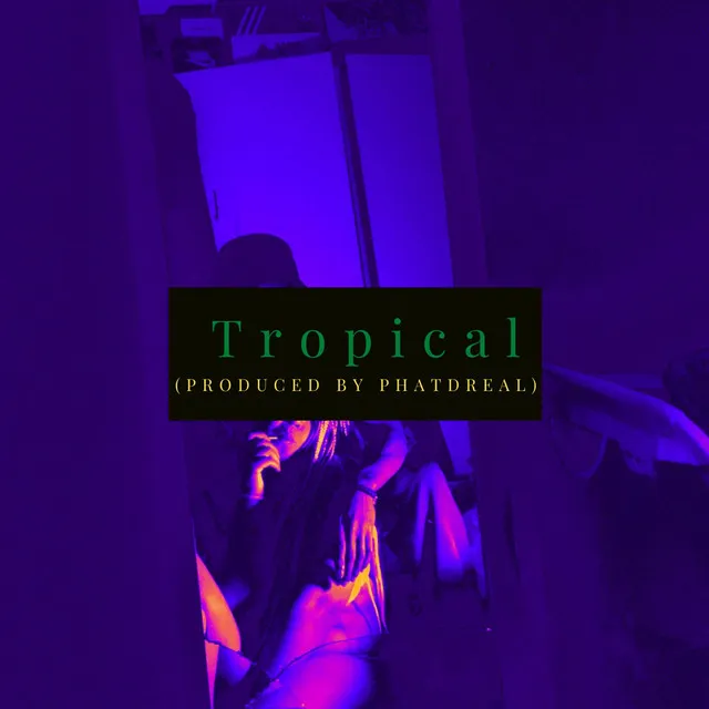 Tropical - Extended Version