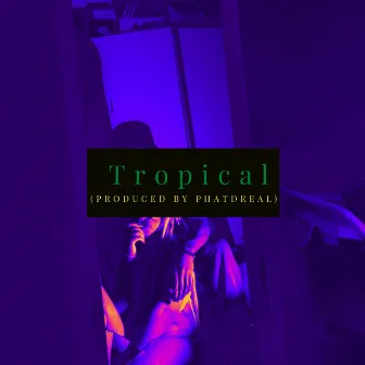 Tropical (Extended Version) by Zalo