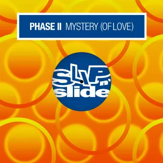 Mystery (Of Love) by Phase II