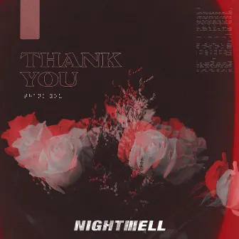 Thank You by Nightwell