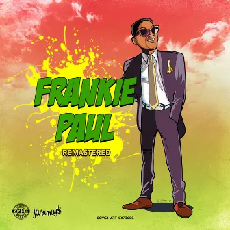 Frankie Paul (Remastered) by Frankie Paul