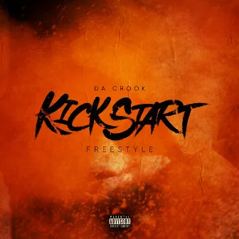 KickStart FreeStyle by Da Crook