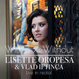 Within / Without by Lisette Oropesa