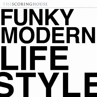 Funky Modern Lifestyle by Tarquin Boyesen