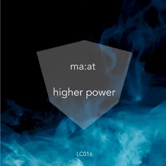 Higher Power by MA:AT