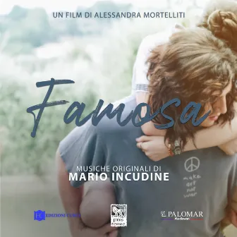 Famosa (Colonna Sonora Originale) by Mario Incudine