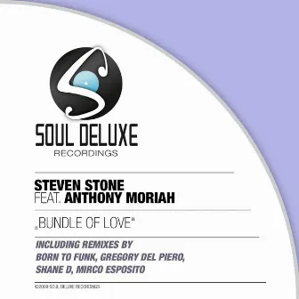 Bundel of Love (feat. Anthony Moriah) [Original] by Steven Stone