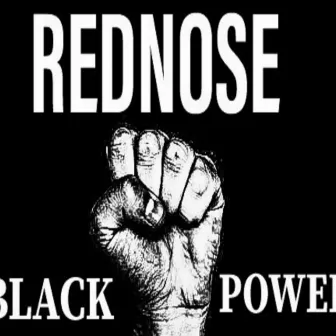 Black Power by REDNOSE