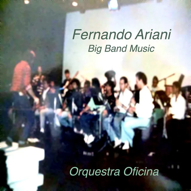 Fernando Ariani - Big Band