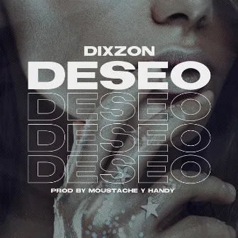 Deseo by Dixzon