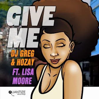 Give Me by Hozay